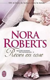 Rêves en rose tome 3